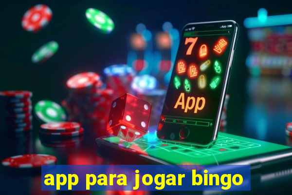 app para jogar bingo